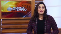 Programa Acontece no Templo 25/Maio