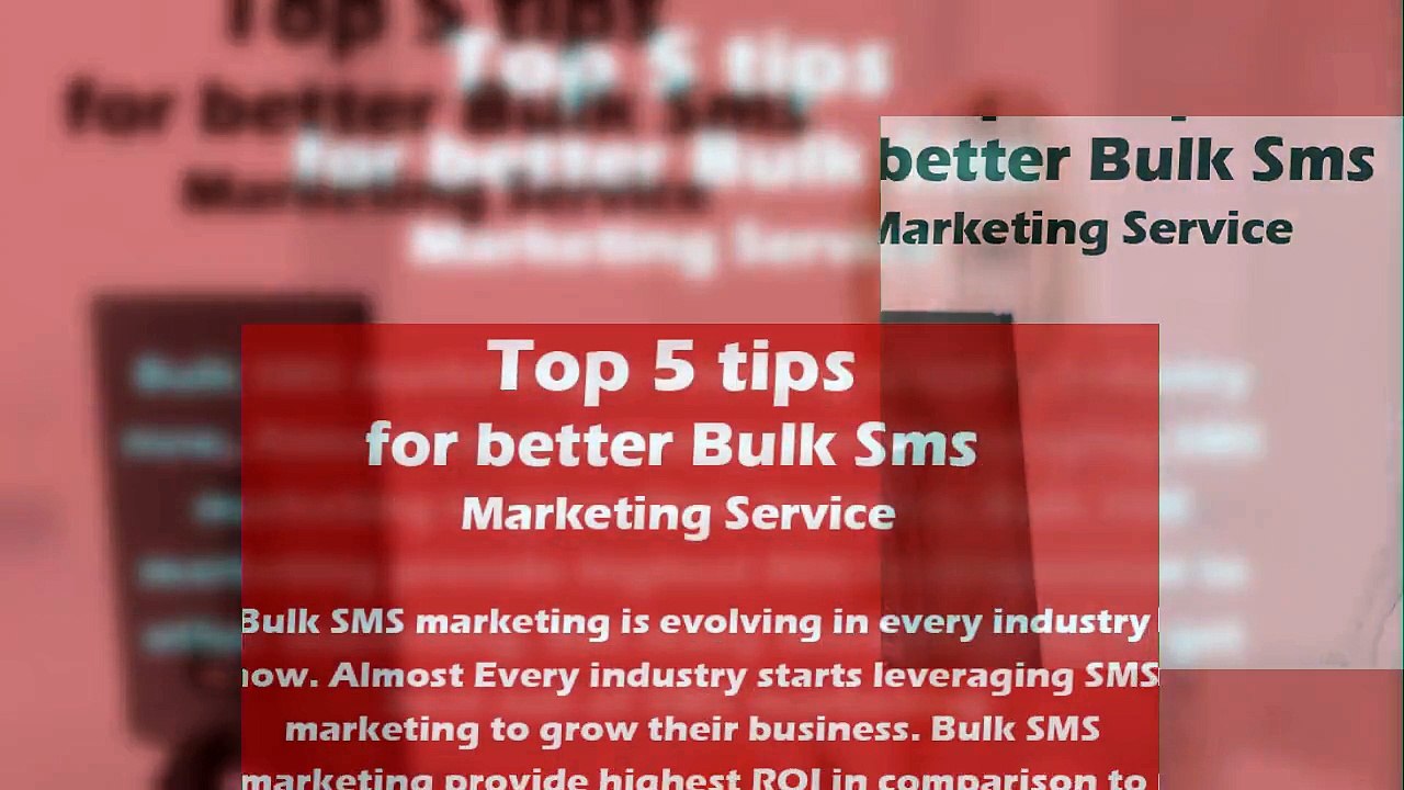 Top 5 tips for better Bulk Sms Marketing Service