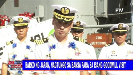 Barko ng Japan, nagtungo sa bansa para sa isang Goodwill Visit
