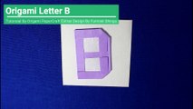 Origami Alphabet: Letter  B (fumiaki Shingu)Tutorial By Origami PaperCraft