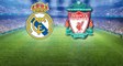 Real Madrid ile Liverpool Şampiyonlar Ligi Finalinde Karşılaşıyor! Maçta 2 Gol Var