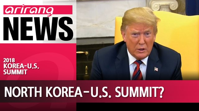 U.S., North Korea working to make June 12 summit happen: Trump