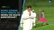 Rahul Gandhi, Congress leaders pay tribute to Nehru on death anniversary