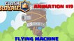 Clash Royale Animation - 19_ FLYING MACHINE (Parody) ( 1080 X 1920 )