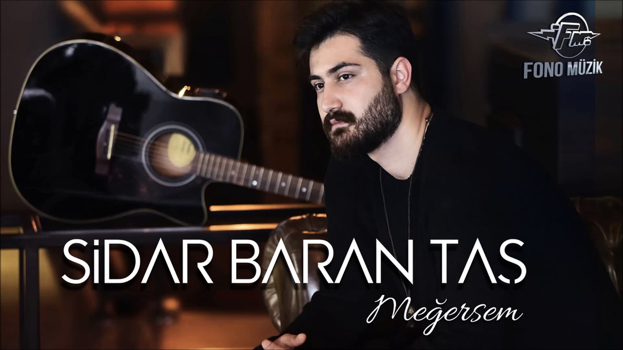 Sidar Baran Taş - Meğersem
