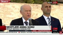 Bahçeli Şehitleri Anma Günü'nde konuştu