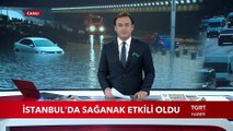 İstanbul'da Sağanak Yağış Etkili Oldu