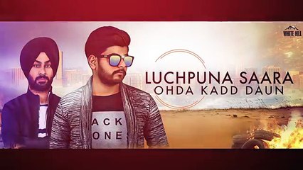 Vadde Velly (Lyrical Audio) Karan Singh _ New Punjabi Song 2018 _ White Hill Mus
