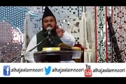 speech of Alhaj Mulana Muhammad Aslam Noori about  Hazrat Khadija  part 2