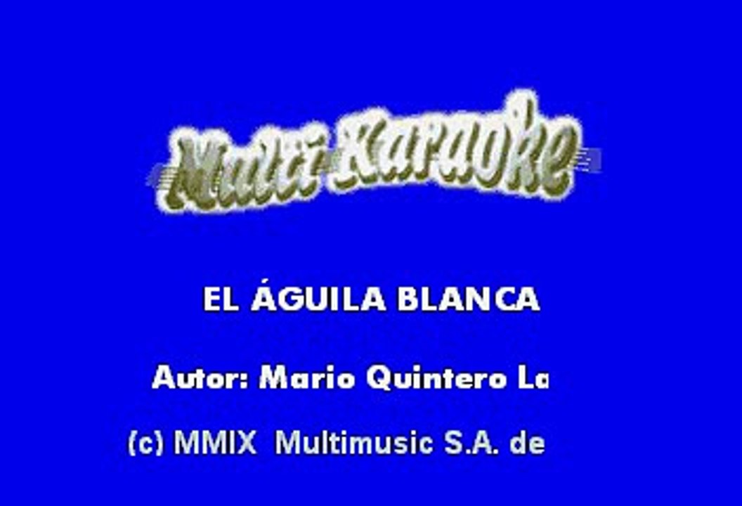 LA BANDA MS - EL AGUILA BLANCA (KARAOKE)