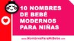 10 nombres de bebés modernos para niñas - los mejores nombres de bebé - www.nombresparamibebe.com