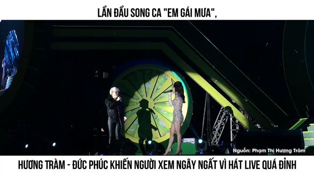 Lần đầu song ca Em Gái Mưa , Hương Tràm - Đức Phúc khiến người xem đã tai hết nấc!