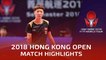 2018 Hong Kong Open Highlights | Mima Ito vs Wang Manyu (1/2)