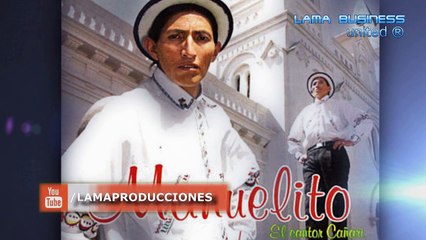 HURI HURILLA Manuelito Duchi "El Cantor Cañari" VOL 3