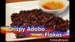 The Food Channel - Cooking Crispy Adobo Flakes