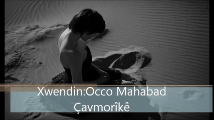 Occo Mahabad Çavmorîkê