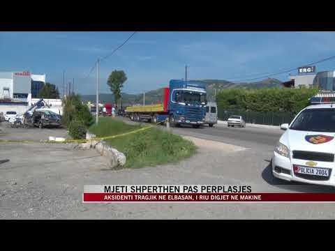 Elbasan, makina shpërthen pas përplasjes, vdes 24 vjecari - News, Lajme - Vizion Plus