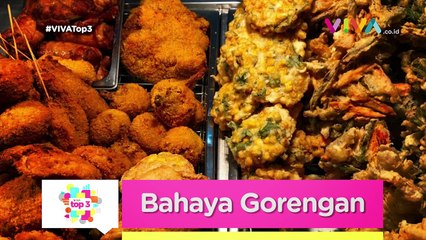 VIVA Top3 Rina Nose 'Menghilang', Bahaya Gorengan dan Salah