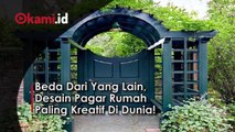 Beda Dari Yang Lain, Desain Pagar Rumah Paling Kreatif Di Dunia!
