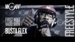 BUSTA FLEX : Freestyle (Live @ Mouv' Studios) #FMRS