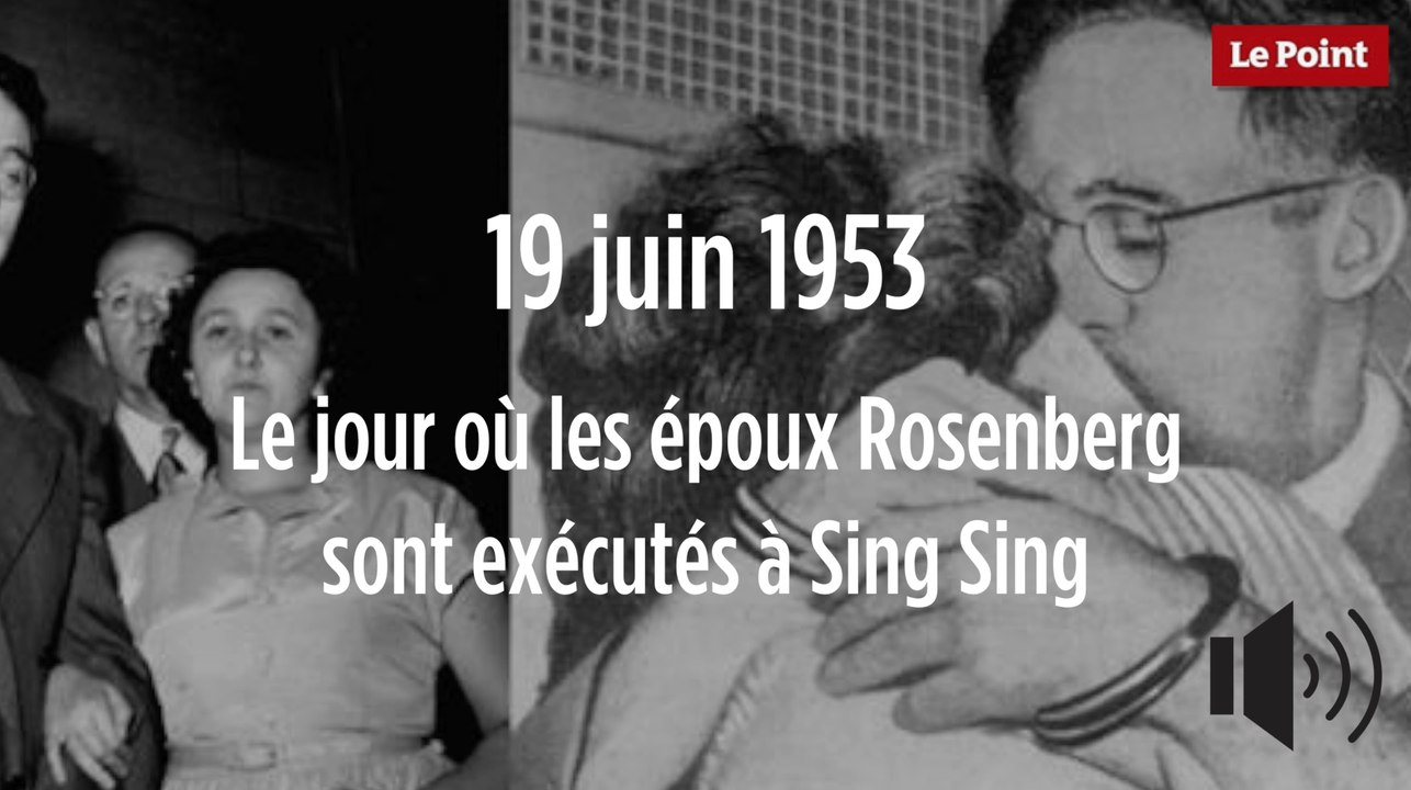 19 juin 1953 : le jour où les époux Rosenberg sont exécutés à Sing Sing
