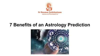 7 Benefits of an Astrology Prediction
