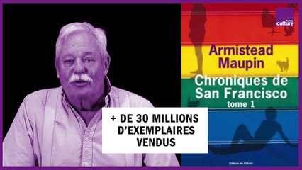 Armstead Maupin, auteur des Chroniques de San Francisco, nous parle de son livre préféré