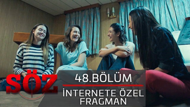 Söz | 48.Bölüm - İnternete Özel Fragman
