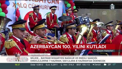 Azerbaycan 100. Yılını kutladı