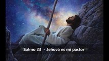 Salmo 23 - El Señor es mi Pastor