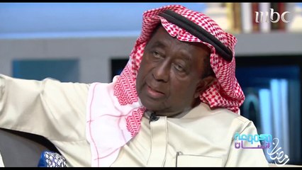 عبد الرب إدريس: تزوجت في يوم وليلة وانا في الـ17