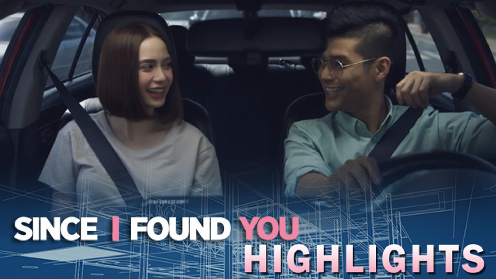 Since i found you full episode