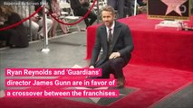 James Gunn & Ryan Reynolds Want a Guardians/Deadpool Crossover