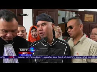 Ahmad Dhani Anggap Saksi di Sidangnya Tidak Kompeten - NET24