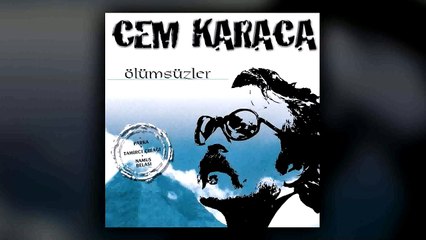 Cem Karaca - Ölümsüzler (Full Albüm)