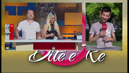 Dite e Re, 29 maj 2018