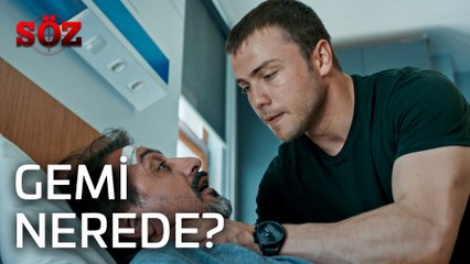 Söz | 48.Bölüm - Gemi Nerede!