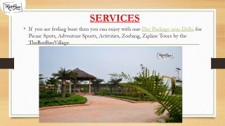 Day Packages near Delhi by TheRurBanVillage