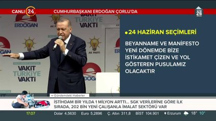 Cumhurbaşkanı Erdoğan, Çorlu mitinginde
