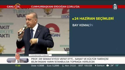 Cumhurbaşkanı Erdoğan, Çorlu mitinginde