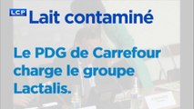 Le PDG de Carrefour dénonce le mutisme de Lactalis durant la crise du lait contaminé