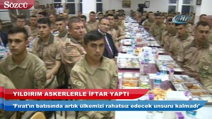 Yıldırım Şırnak'ta askerlerle iftar yaptı