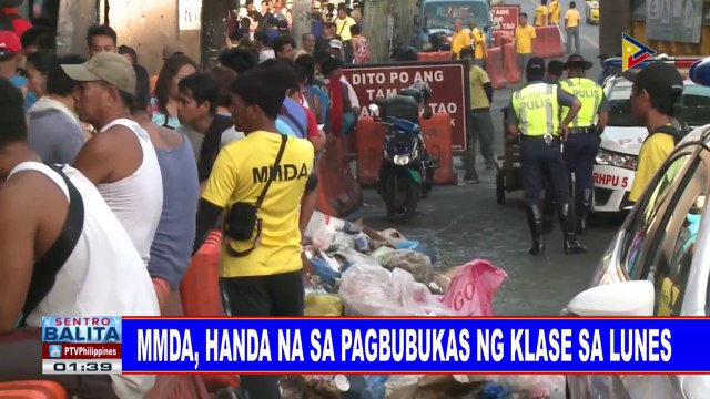 #SentroBalita: MMDA, handa na sa pagbubukas ng klase sa Lunes