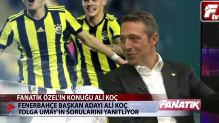 Ali Koç'un Fanatik TV'deki röportajı 29/05/2018