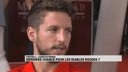 Coupe du monde 2018 - Préparation - Dernière chance pour les diables rouges ?