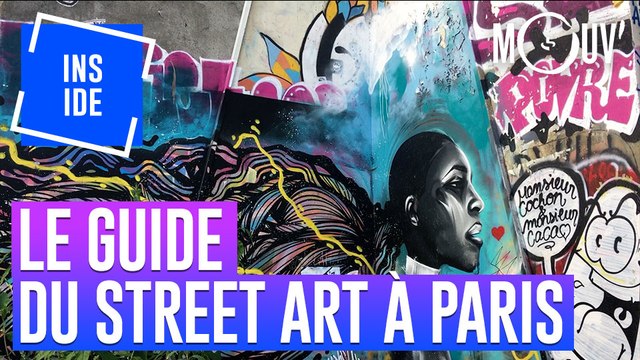 LE GUIDE DU STREET ART À PARIS : La rue est une cour de récré #INSIDE