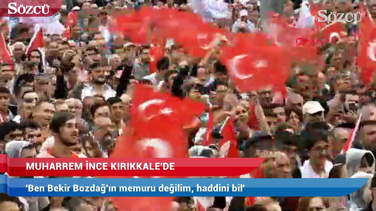 Muharrem İnce: 'Ben Bekir Bozdağ'ın memuru değilim, haddini bilsin'