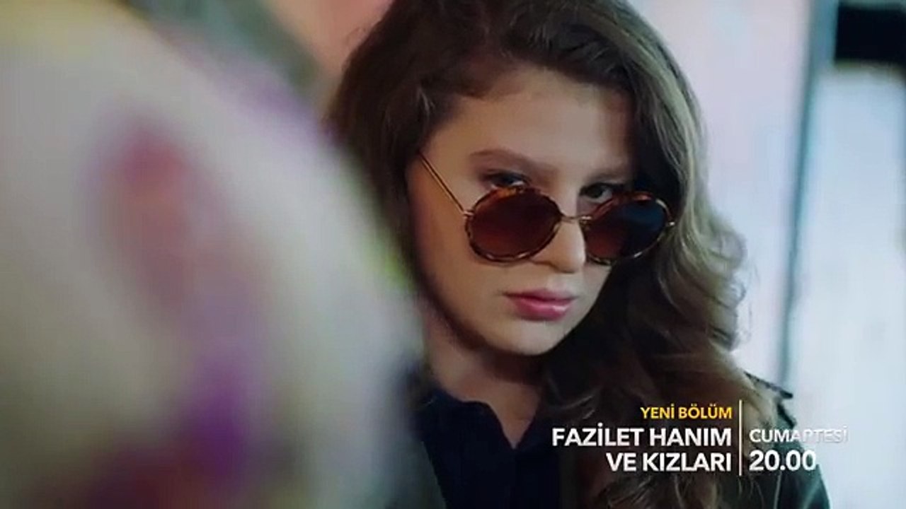 Fazilet Hanım ve Kızları 49. Bölüm Fragmanı!