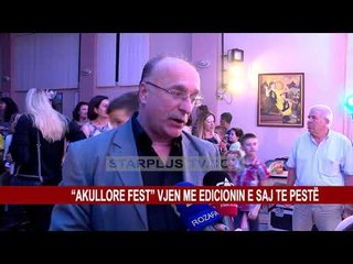 “AKULLORE FEST” VJEN ME EDICIONIN E SAJ TE PESTË