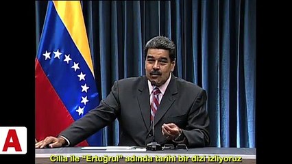 Maduro’dan Diriliş Ertuğrul dizisine övgü dolu sözler